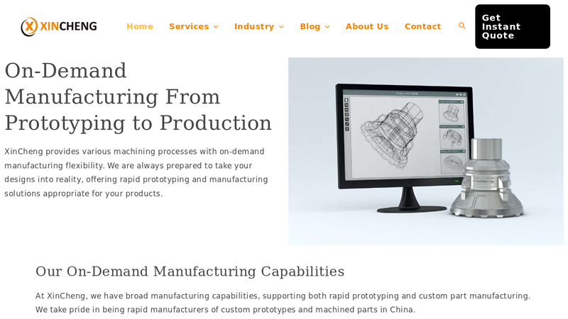 On-Demand Rapid Prototyping and Manufacturing-xcmachining.com